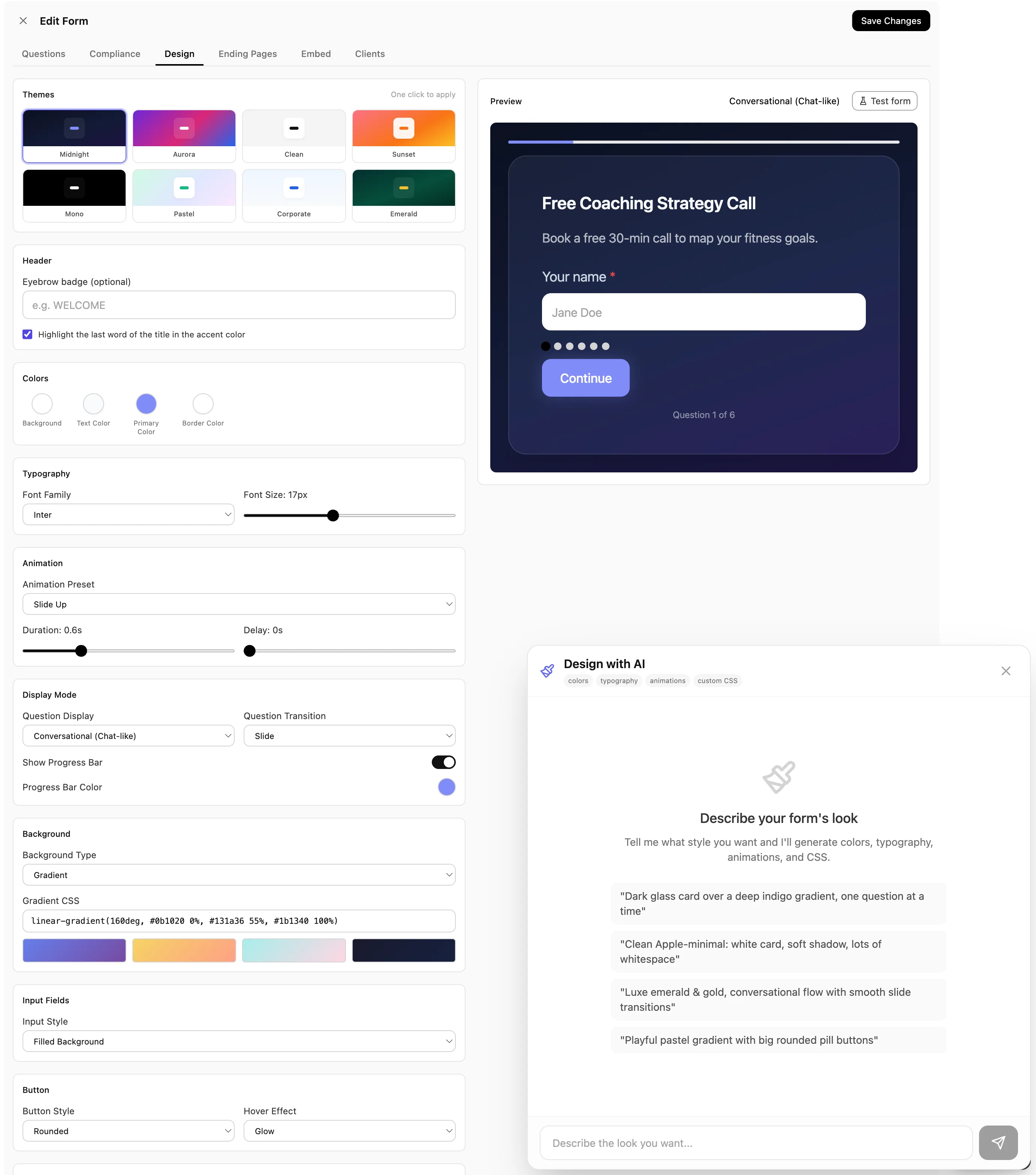 The form design tab with eight visibly different themes, controls for colour, typography, animation, display mode, background gradient, input and button styles, a live preview of the form, and the design chat open asking what look you want
