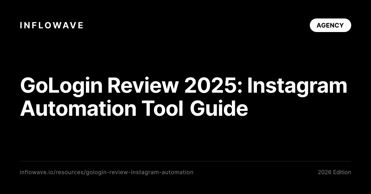 GoLogin Review 2025: Instagram Automation Tool Guide